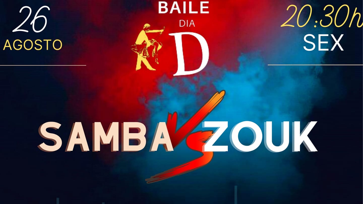 Baile Dia D Samba e Zouk