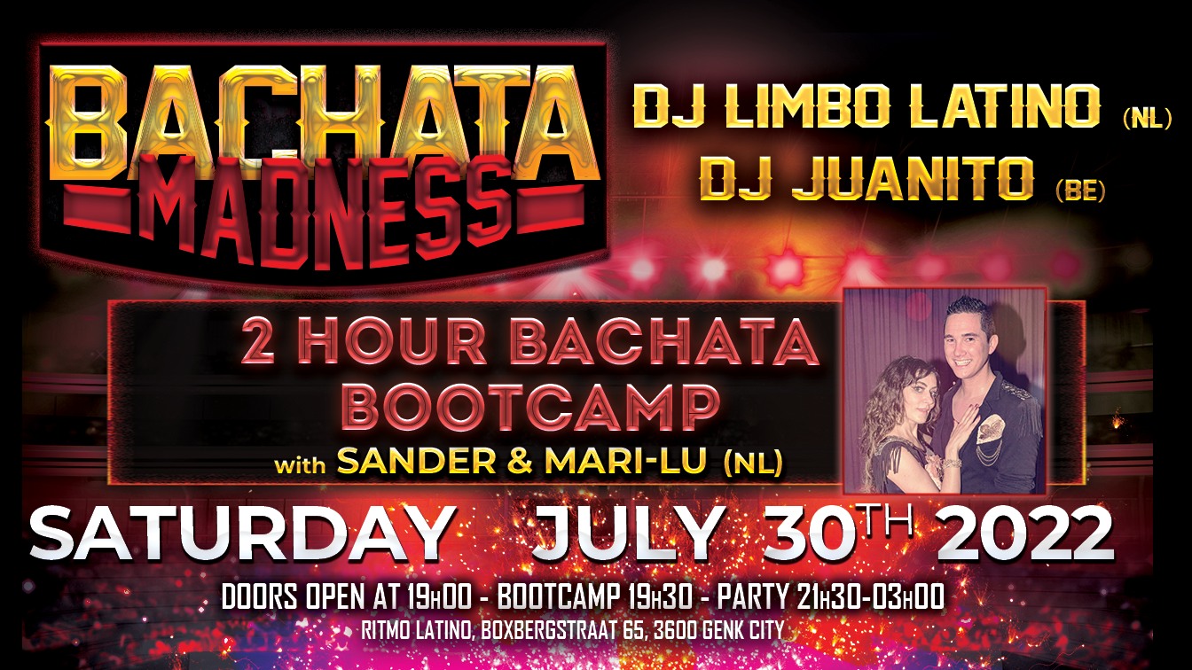 Bachata Madness - July 30th at Ritmo Latino Genk