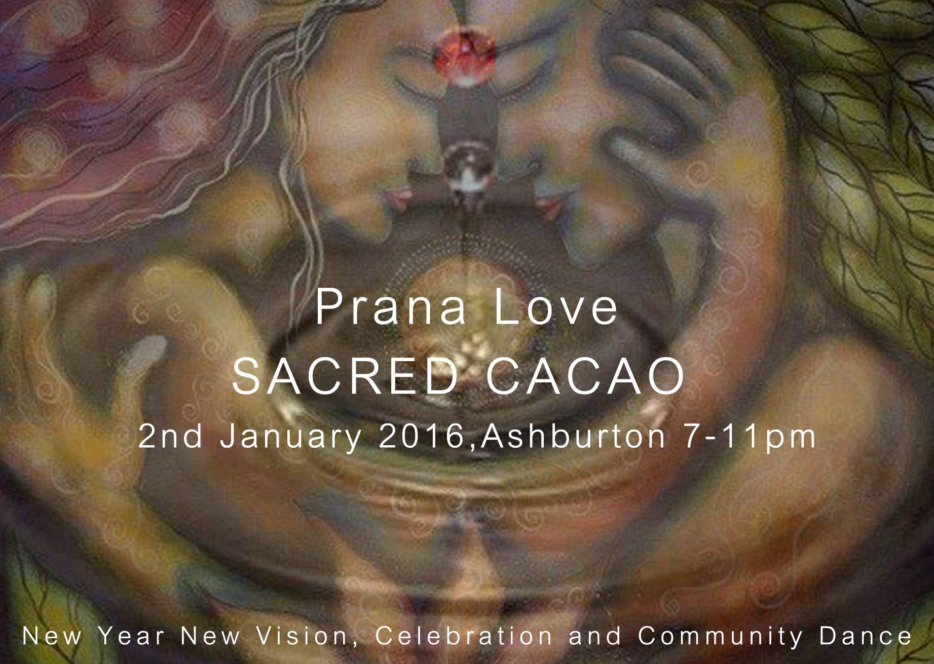 Prana Love SACRED CACAO Ashburton