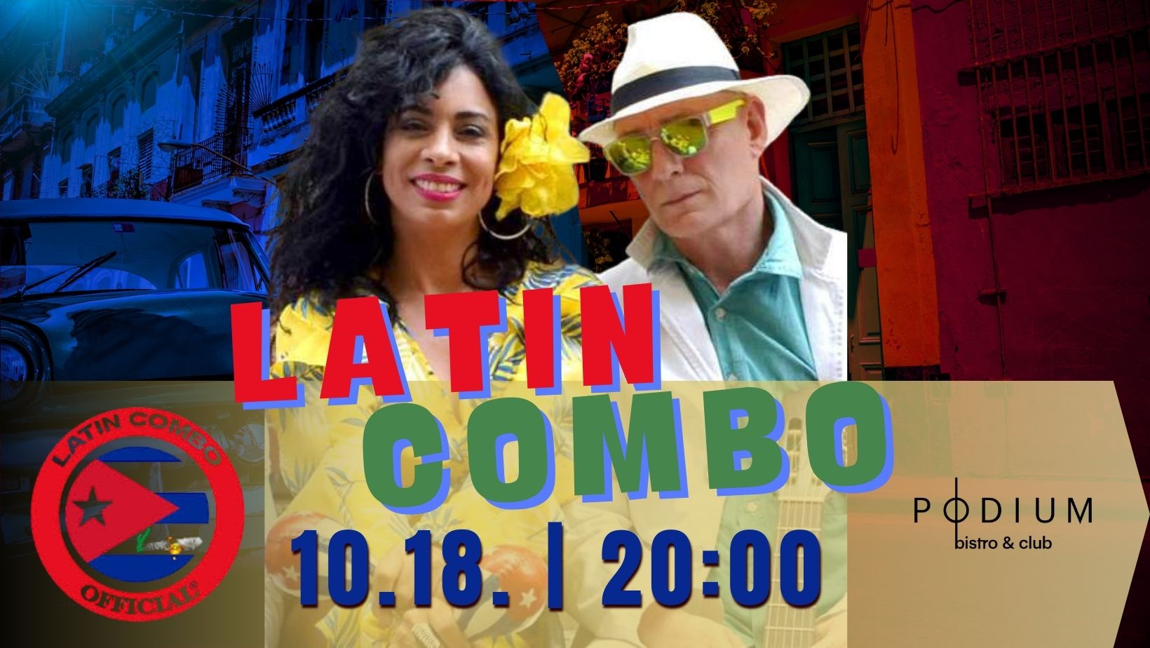 Latin Combo koncert & latin party by DJ LLeo