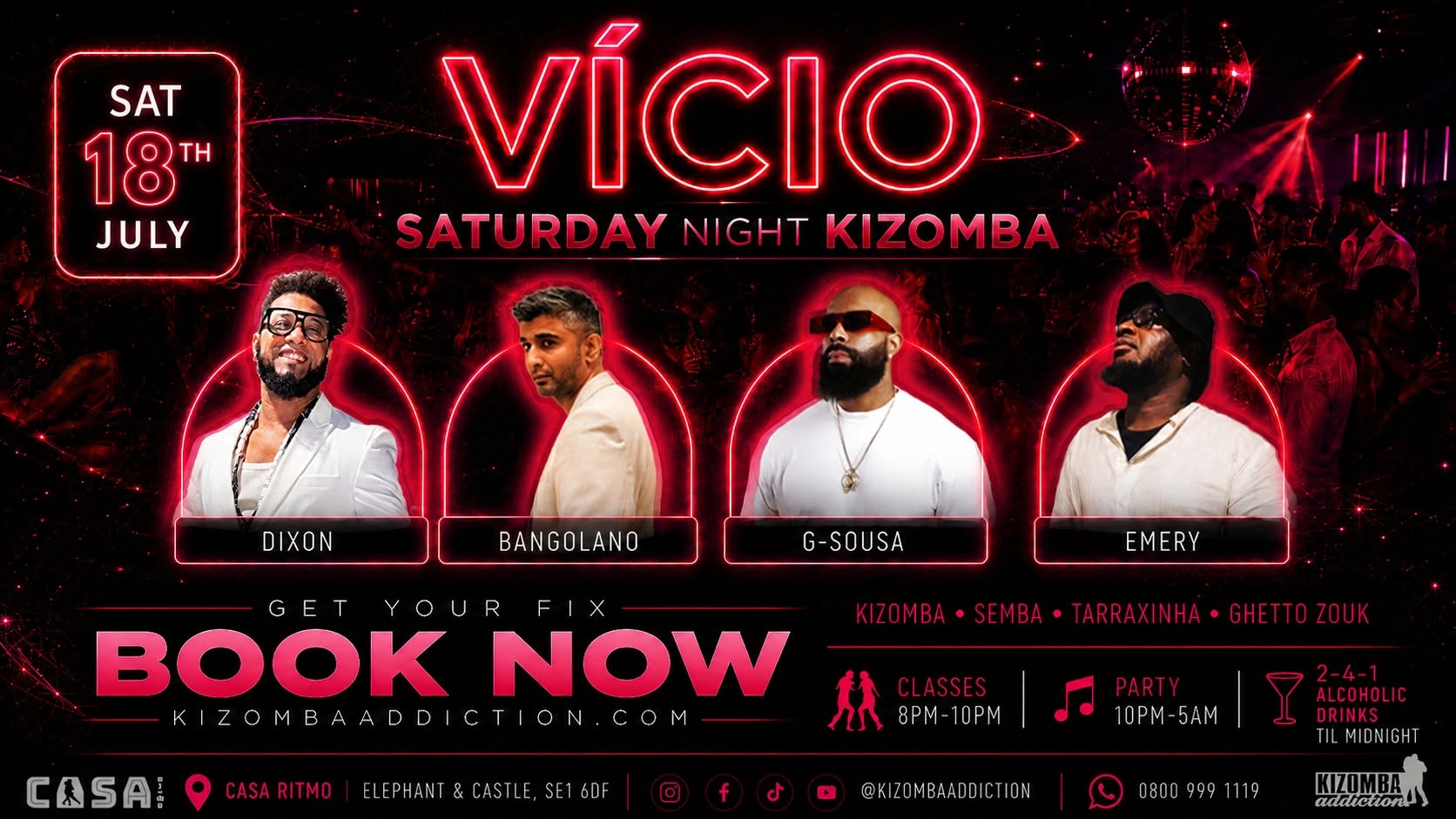 🎶 London’s No.1 Kizomba Party: Vício with DJs G-Sousa, Bangolano & Emery 🎉