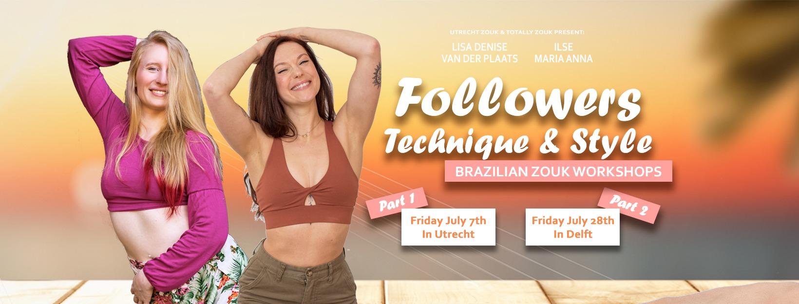 Followers Technique & Style - Brazilian Zouk Workshops in Delft & Utrecht (Part 2)