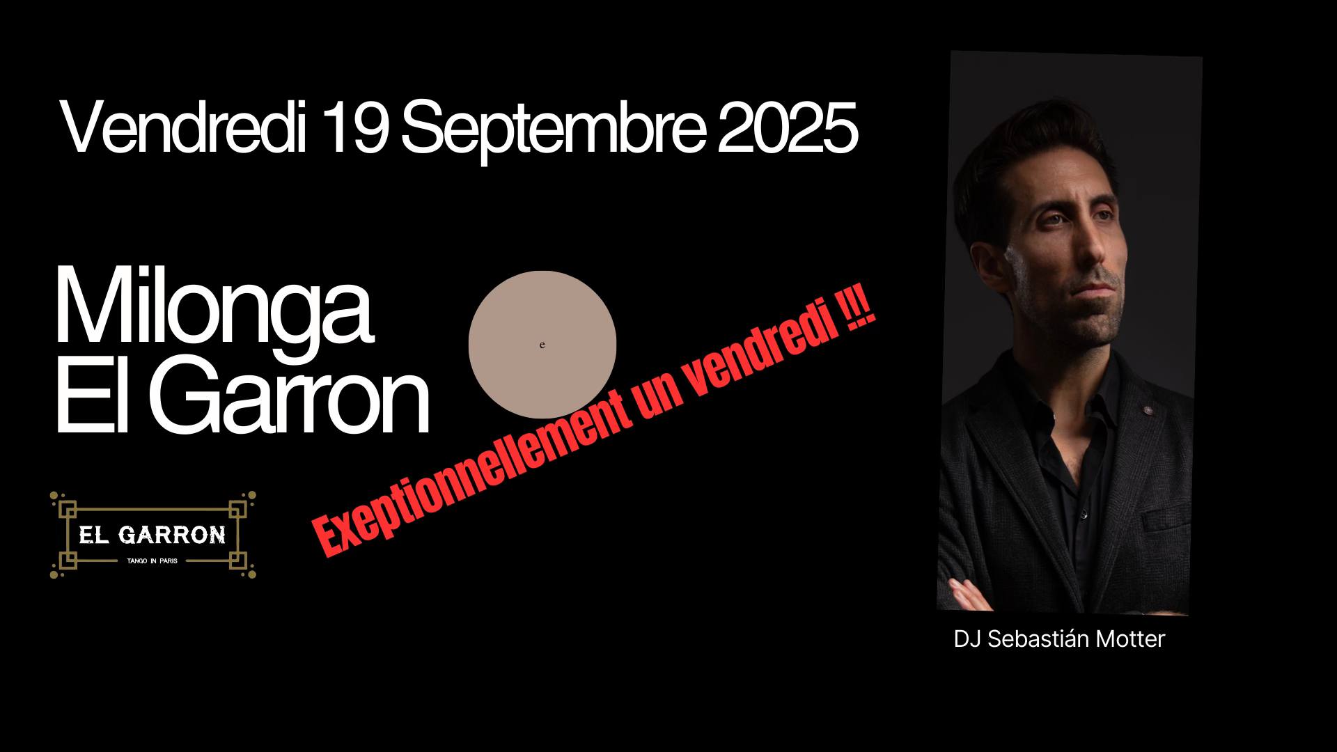 Milonga El Garrón : DJ Sebastian Motter