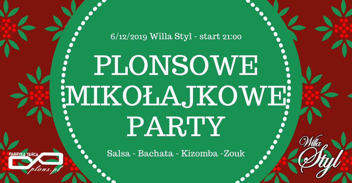 Plonsowe Mikołajkowe Party Urodziny Asi :)