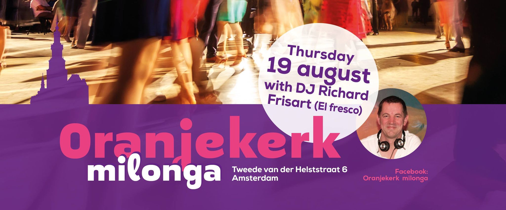 Oranjekerk Milonga - With DJ Richard Frisart 'El Fresco'