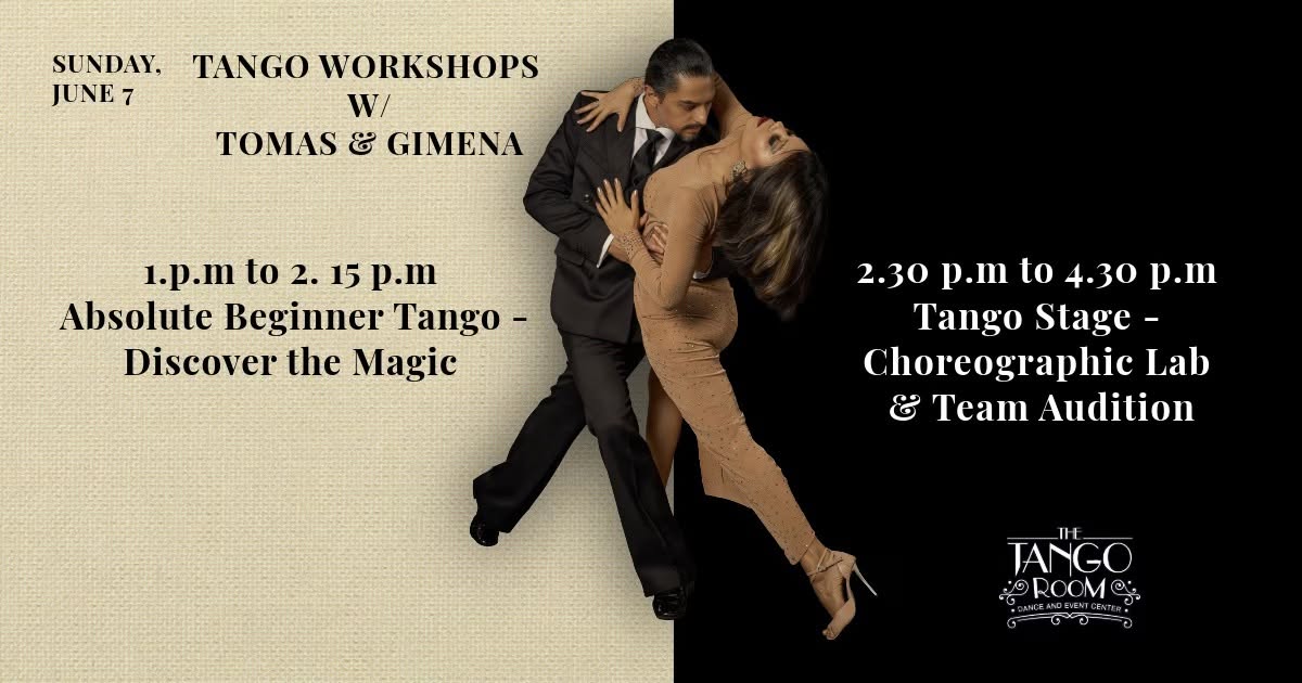 Tango Workshops: Absolute Beginners and Tango Stage
