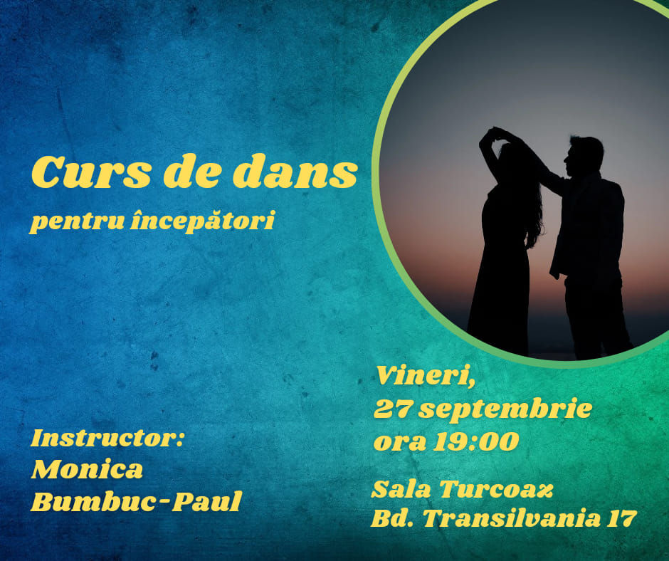 Curs de dans pentru incepatori cu Monica Bumbuc-Paul