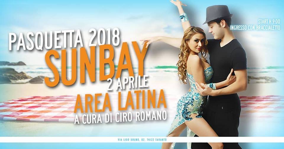 Pasquetta 2018 @Sunbay - AREA Latina