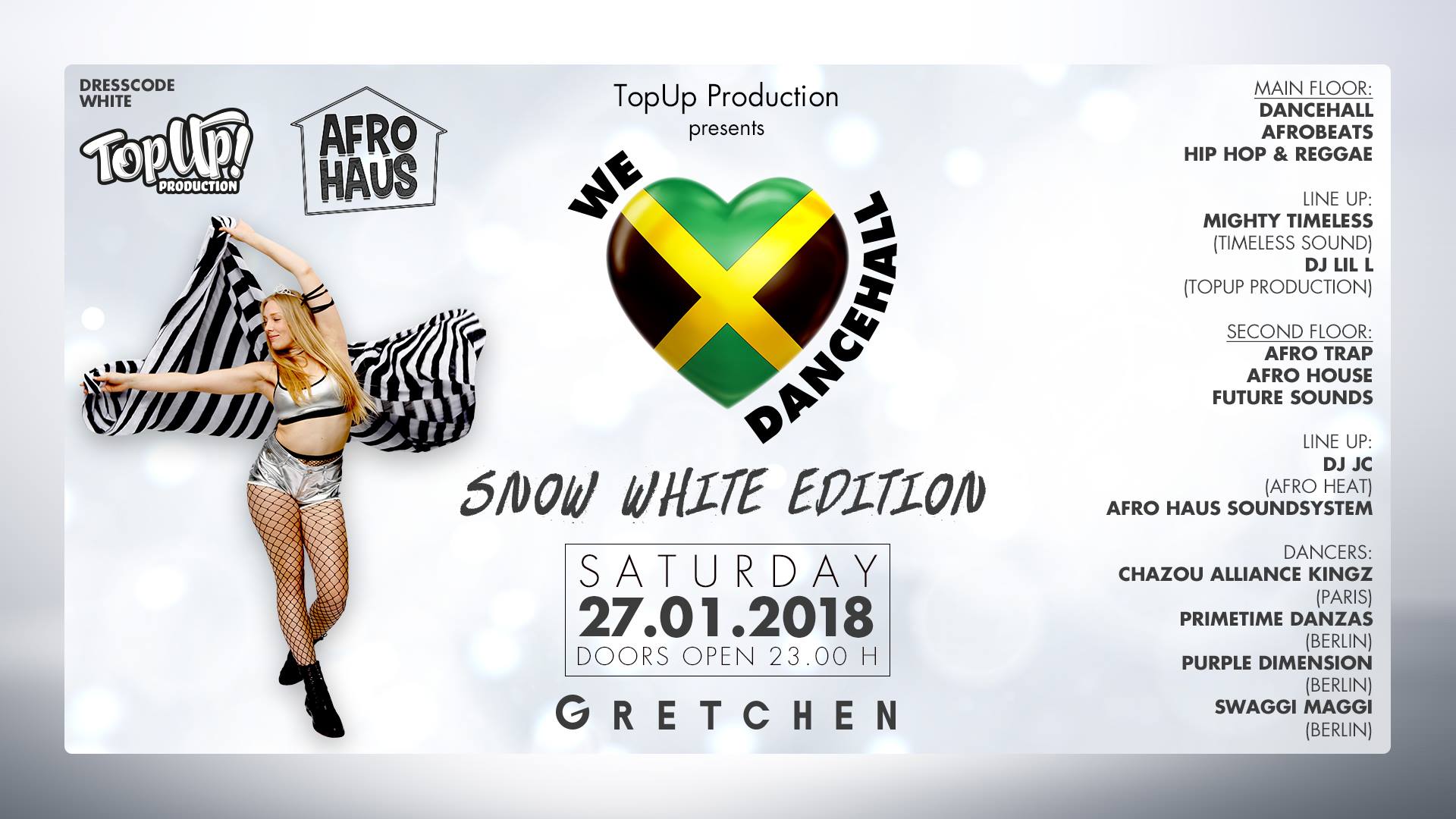 TopUp Production presents We Love Dancehall - SNOW WHITE Edition