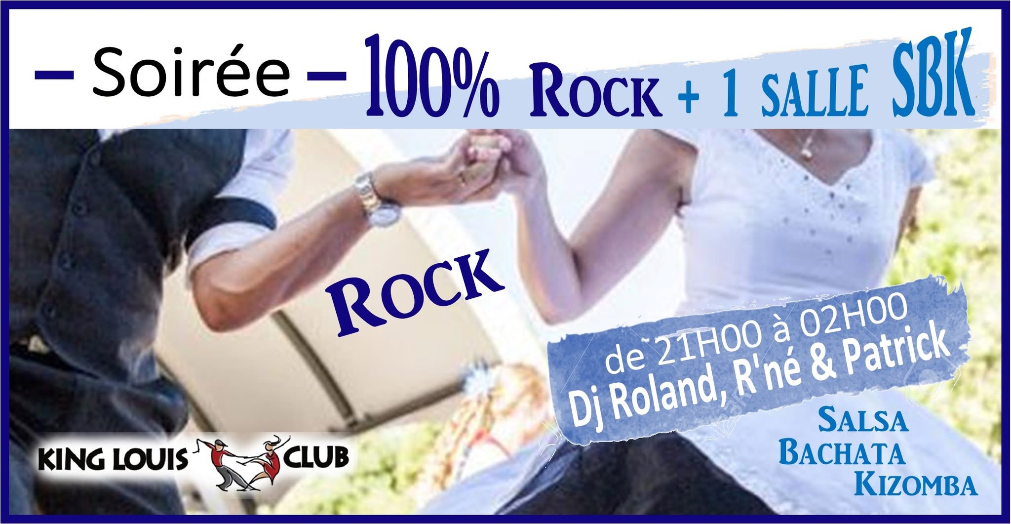 Soirée 100% Rock + 1 salle SBK