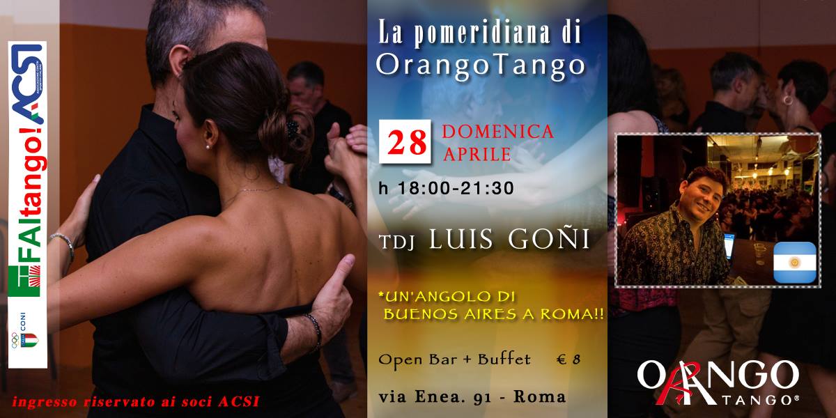 La domenica ad OrangoTango - Tdj Luis Goñi