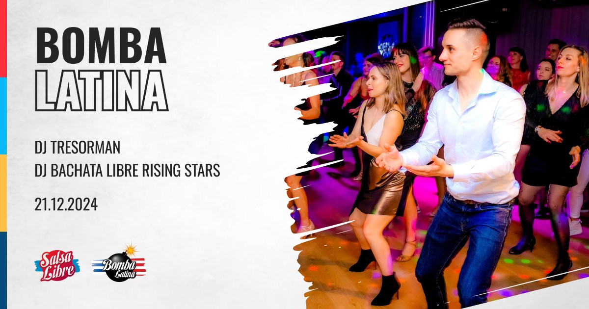 Przedświąteczna Bomba Latina feat DJ Tresorman & DJ Bachata Libre Rising Stars 21.12