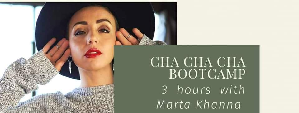 Cha cha cha bootcamp with Marta Khanna
