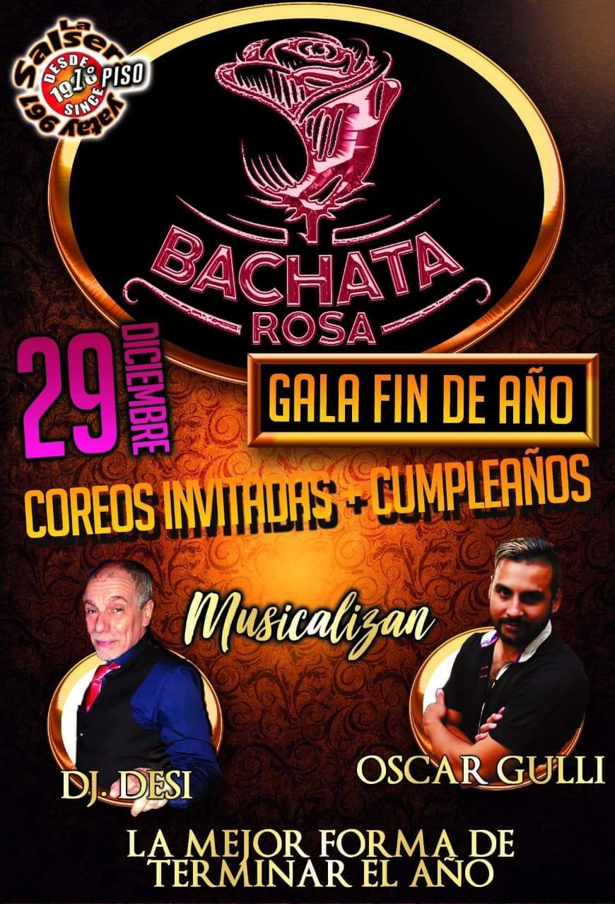 Bachata Rosa - Gala De Fin De Año