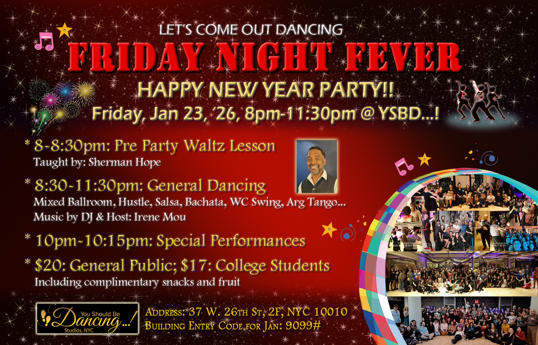 Jan 23 Friday Night Fever HAPPY NEW YEAR Party @ YSBD…!
