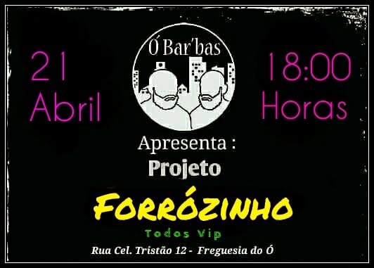 FORRÓ TODOS VIP * Ó BAR'BAS