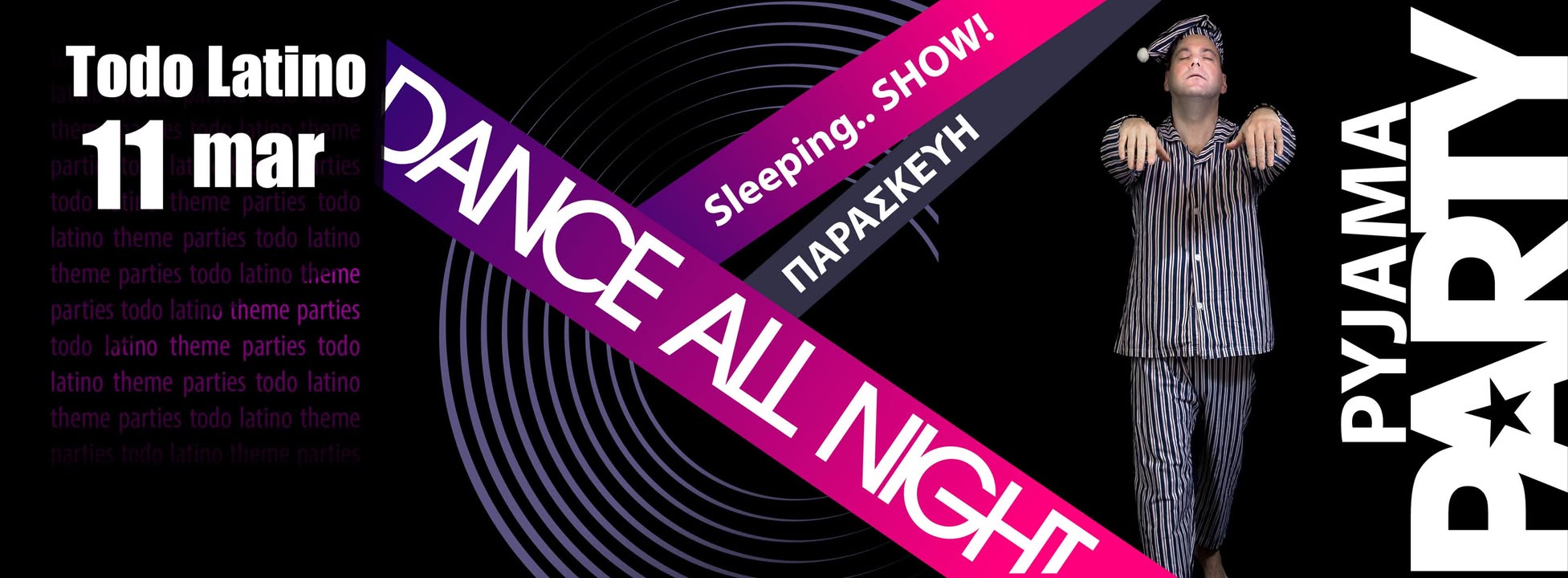 Todo Latino **the PYJAMAS Party** ▁ ▂ ▃ ▄ ▅ ▆ ▇ █ 100%