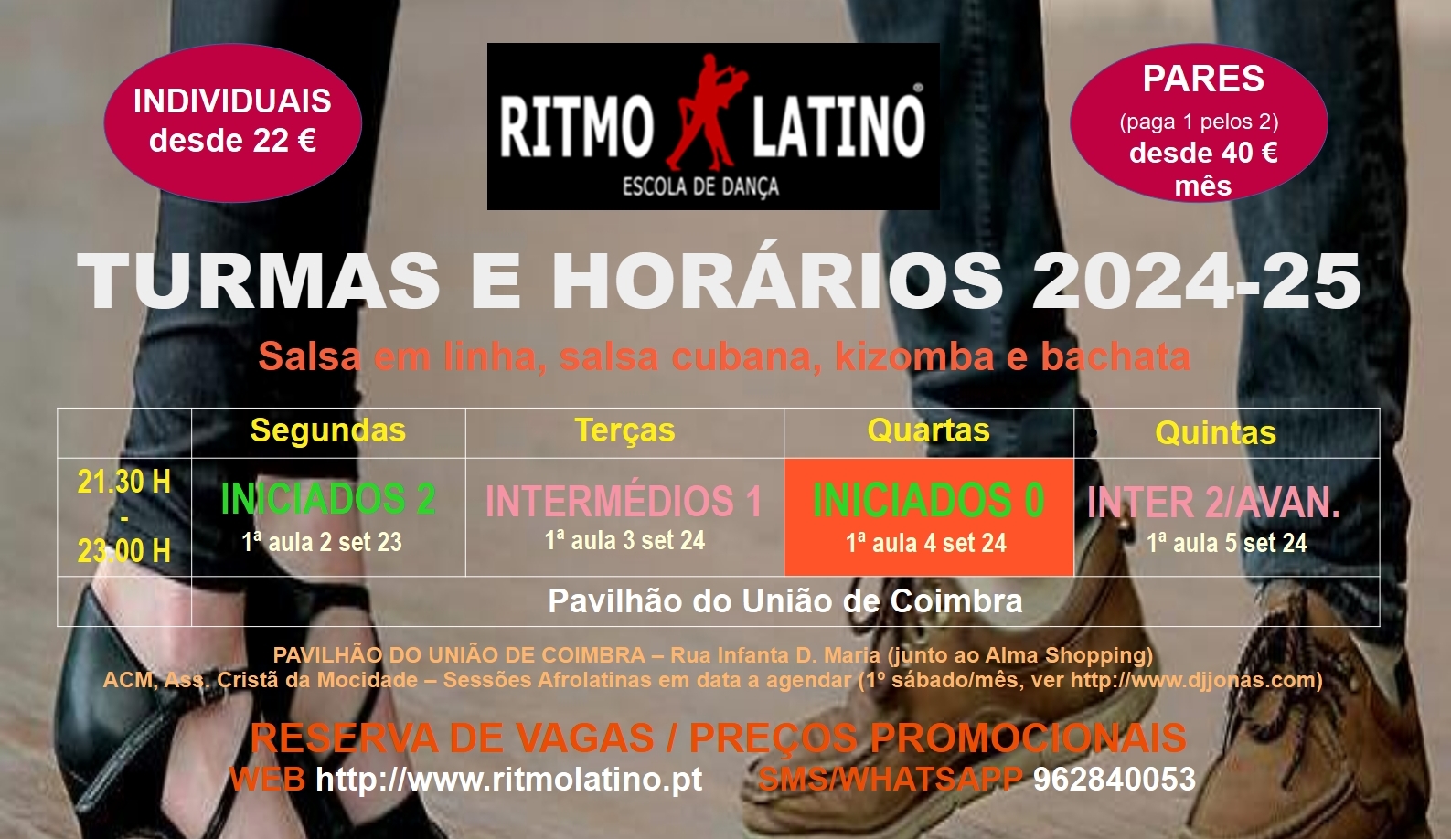 1ª Semana de Aulas - ESCOLA de DANÇA RITMO LATINO - Ano Letivo 2024-25