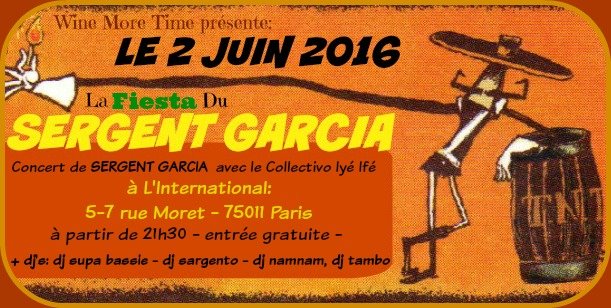 La Fiesta Du Sergent Garcia