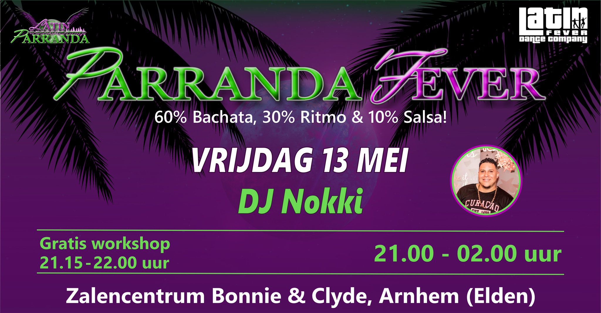 NEW! Parranda Fever: vrijdag 13 mei in Arnhem