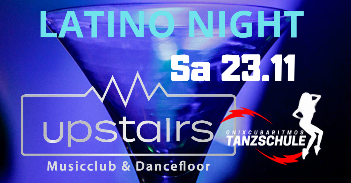 LATINO NIGHT in Upstairs