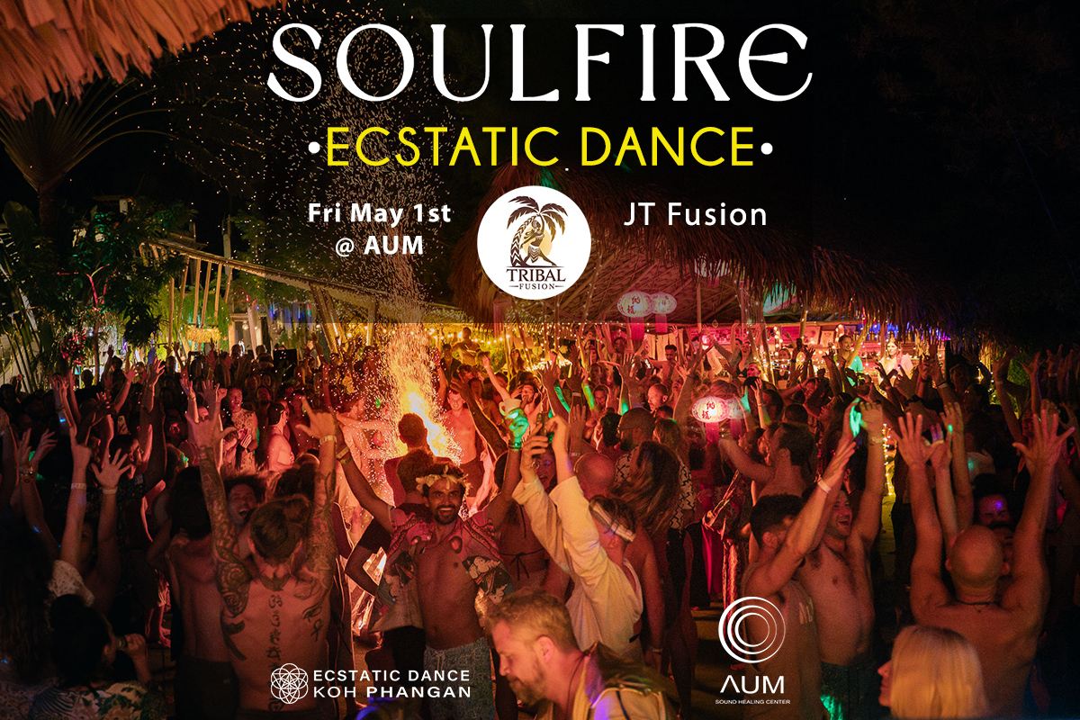 πππππ
πππ π₯ Ecstatic Dance @ AUM with JT Fusion