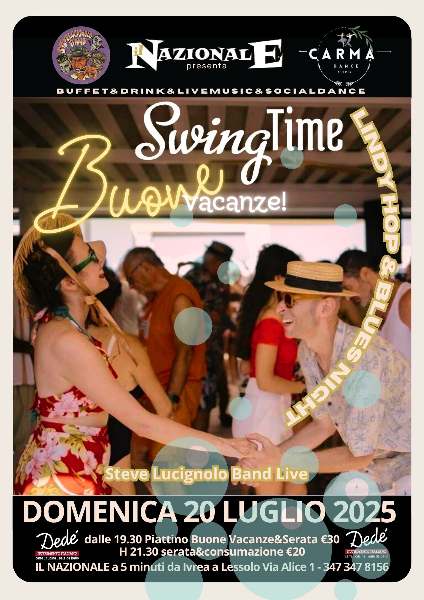 Swing Time al Nazionale dal 2012 🎭 Buone Vacanze 🎭 live Steve Lucignolo Band