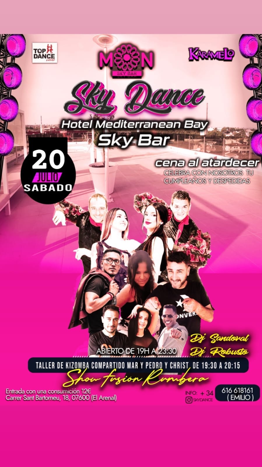 SKYDANCE en "Moon Skybar" Hotel Mediterranean Bay (Arenal)