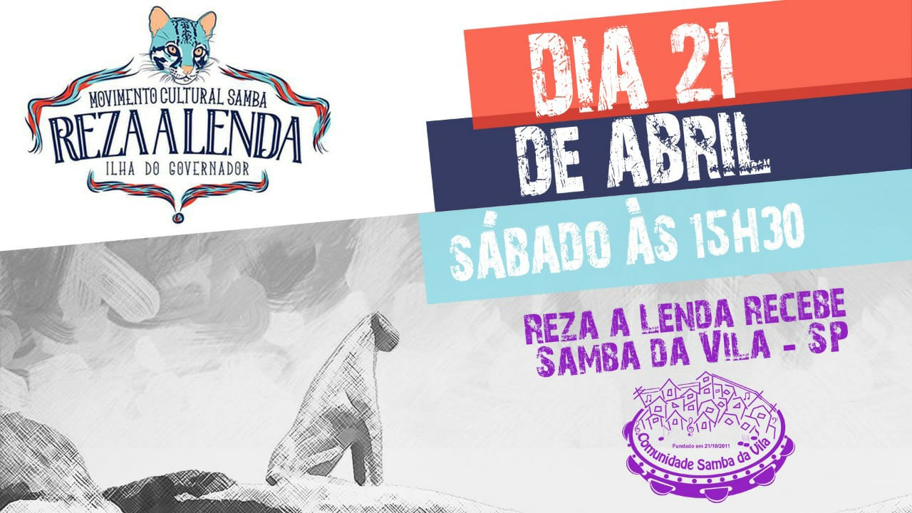 Reza a Lenda Recebe Samba da Vila (SP)