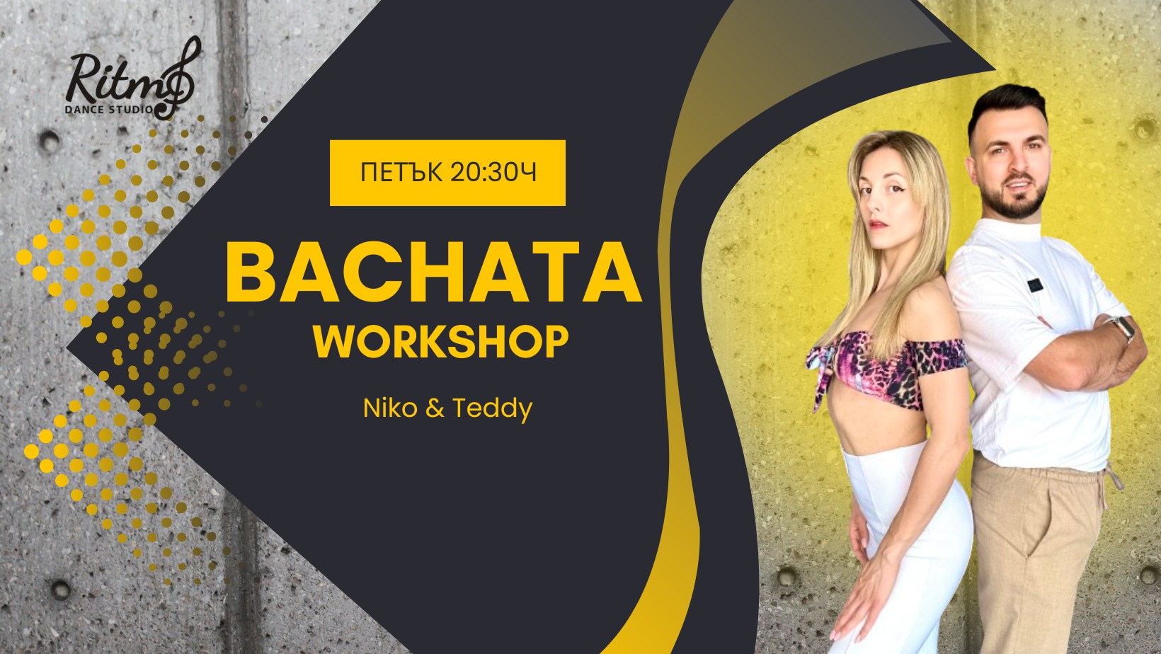 Bachata Workshop с Нико и Теди @Ritmo Студентски град