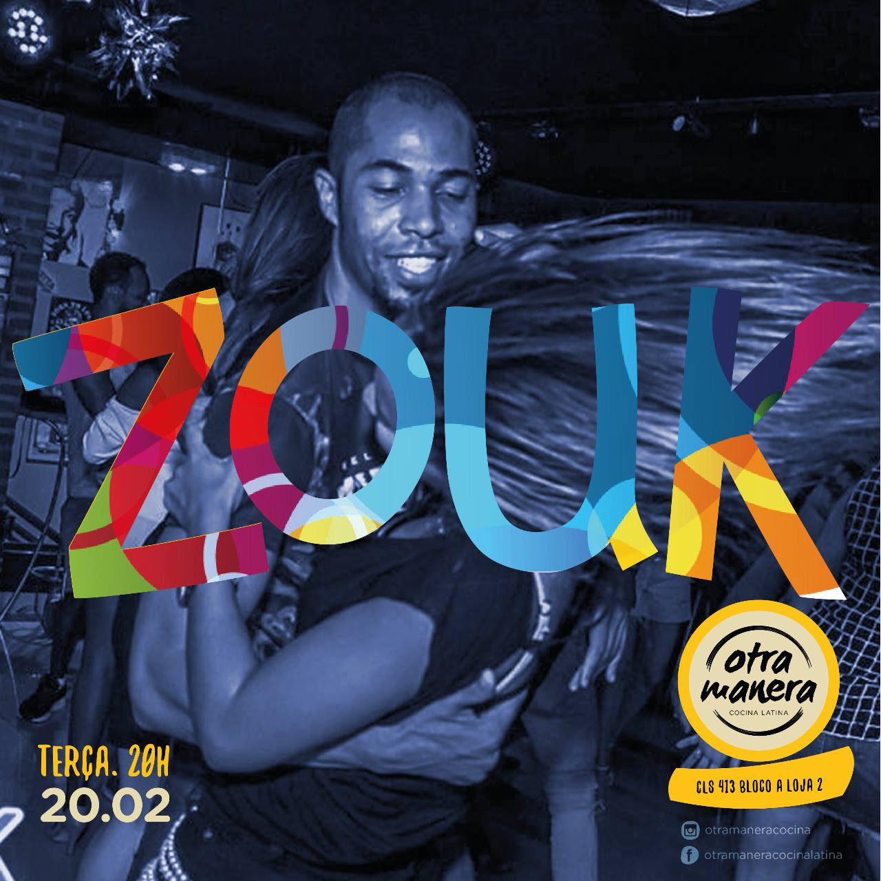 Zouk de Otramanera - aniversário do Blueeyes