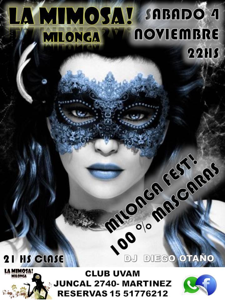 LaMimosaMilonga 4Nov17 desde las 21hs 100%MascarasMilongaFest!