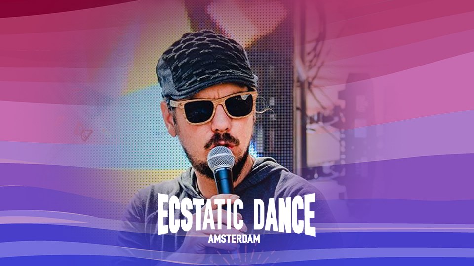 Ecstatic Dance Amsterdam at De Jungle DJ Ryan Herr (USA)