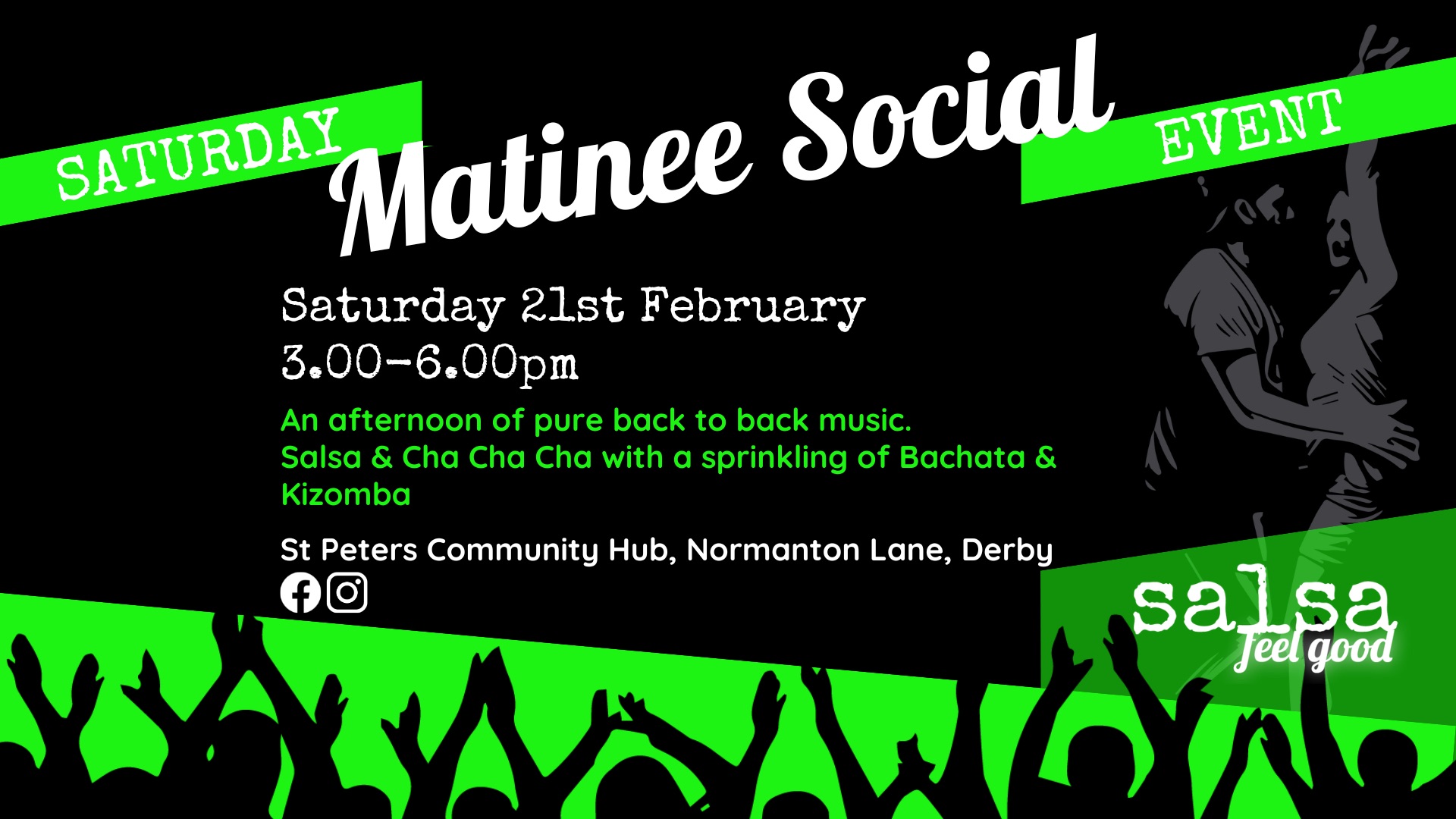 SALSA FEEL GOOD - SATURDAY AFTERNOON MATINEE SOCIAL - 3.00PM-6.00PM