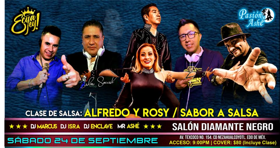 Ecuajey Salsa Social Sábado 24 de Septiembre Sabor a Salsa: Alfredo y Rosy