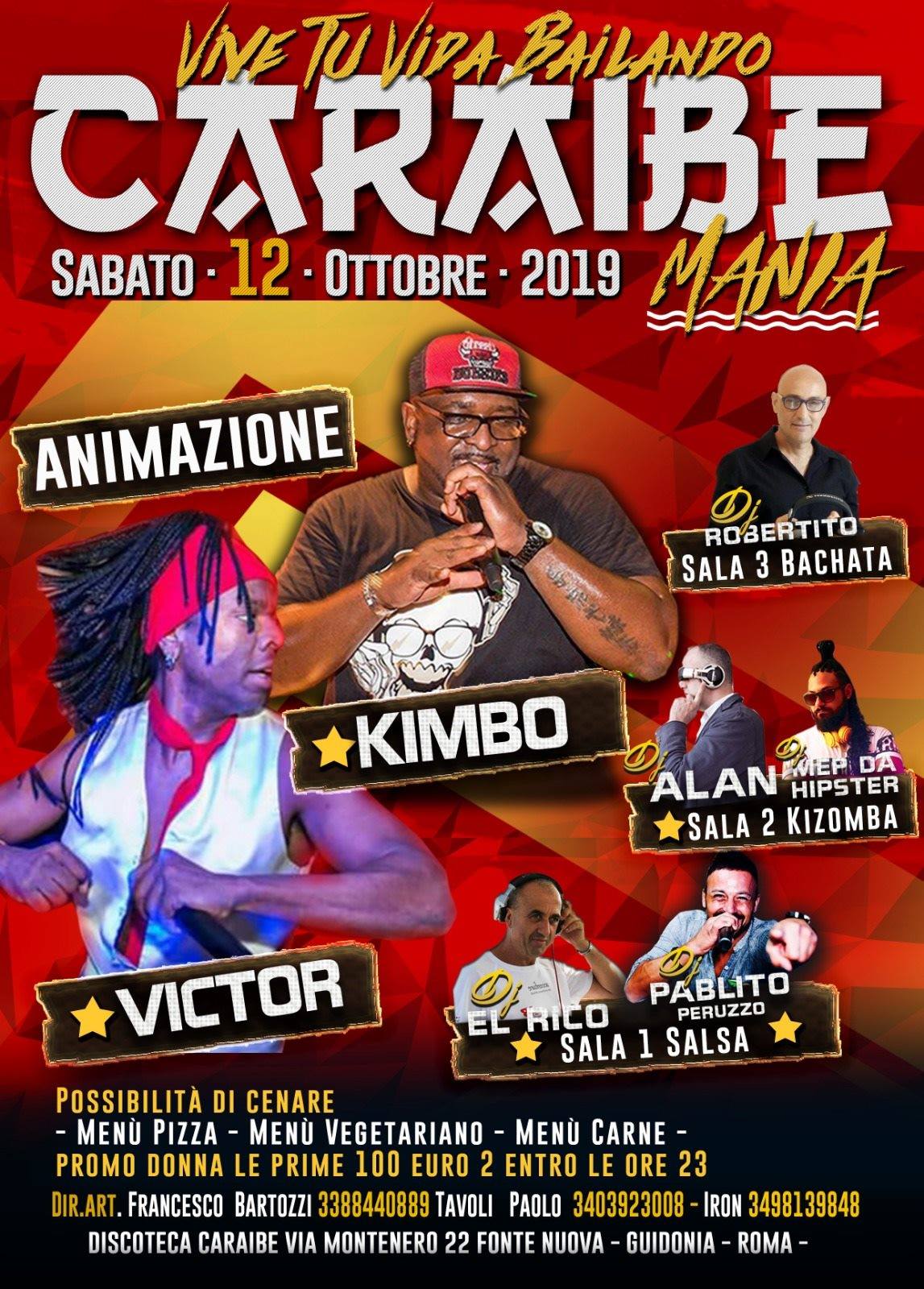 Sabato Mania Al Caraibe - Sabato 12 Ottobre - La Noche Mas Dura