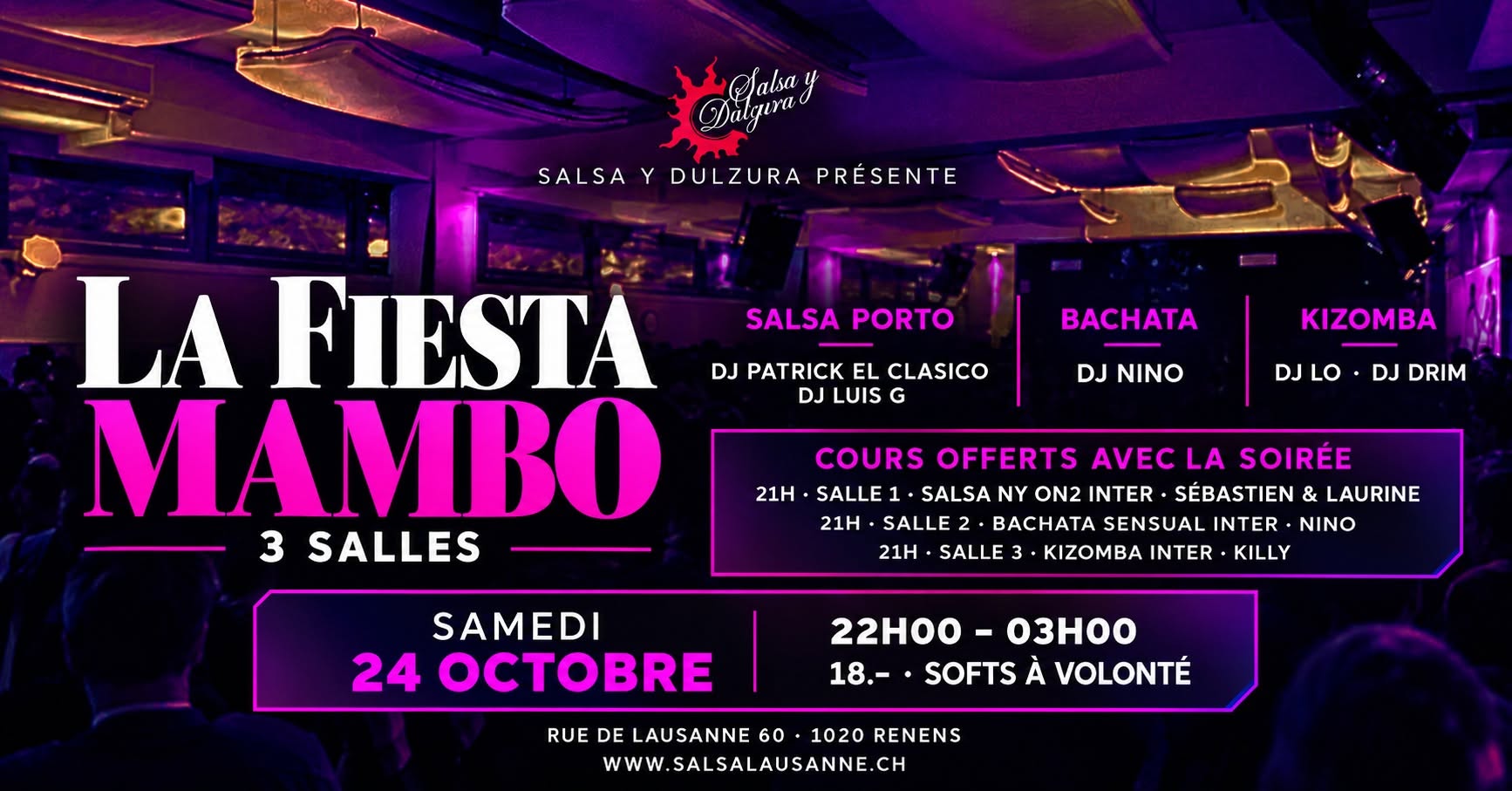 La Fiesta Mambo Salsa y Dulzura - Samedi 24 octobre - 3 cours offerts - 3 Salles