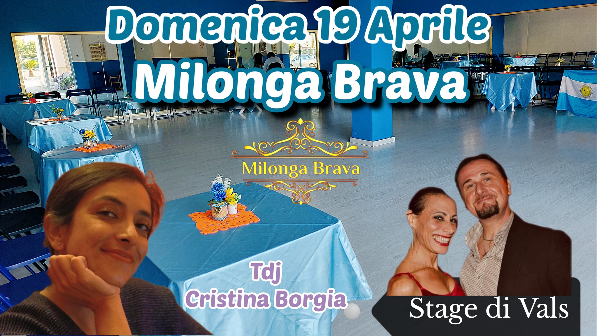 Milonga Brava y Stage di Vals - Tdj Cristina Borgia