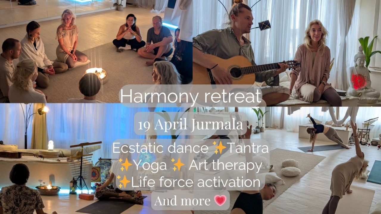 HARMONY Retreat 19.04: Nervous System Reset Jurmala