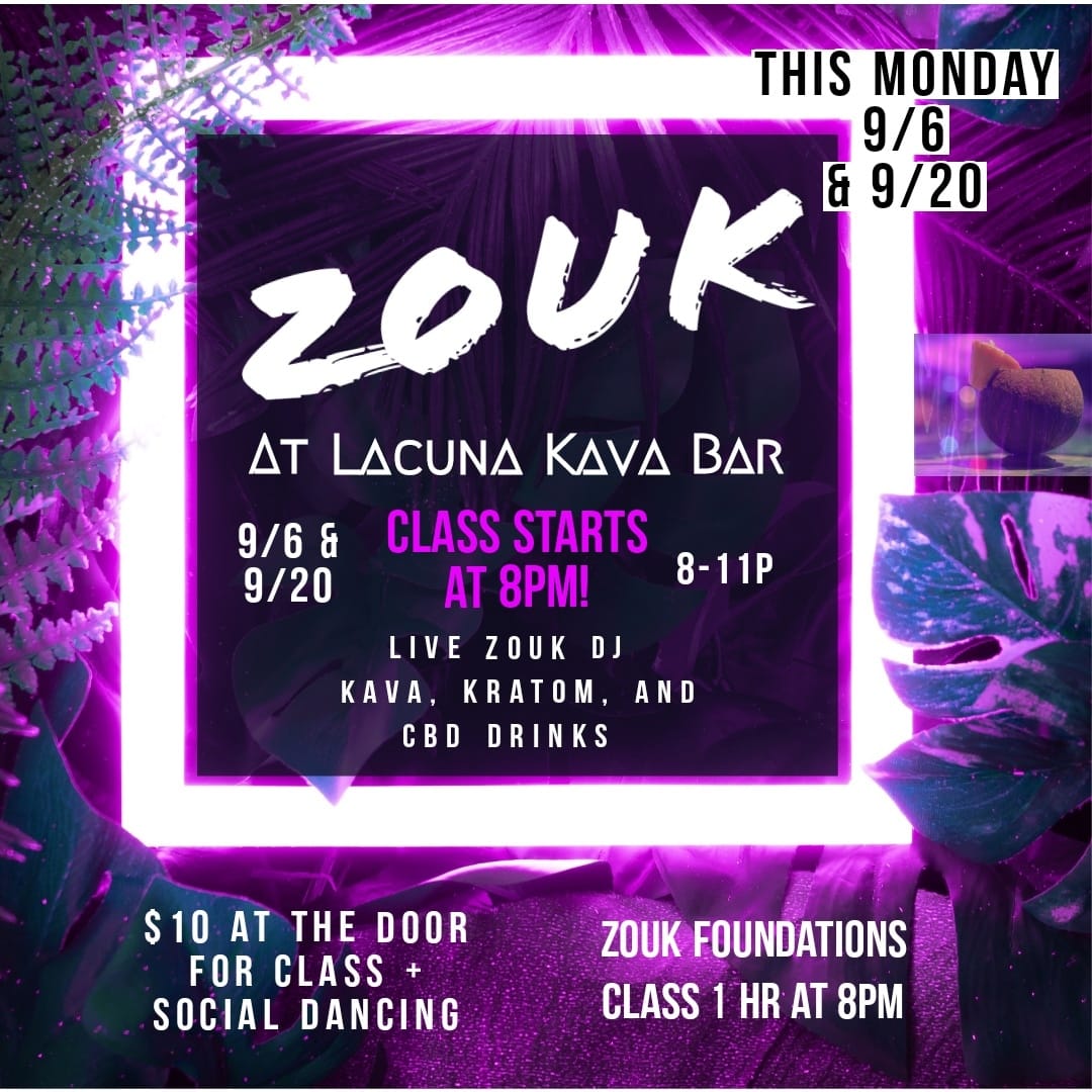 ZOUK at Lacuna Kava bar (bi-wkly)
