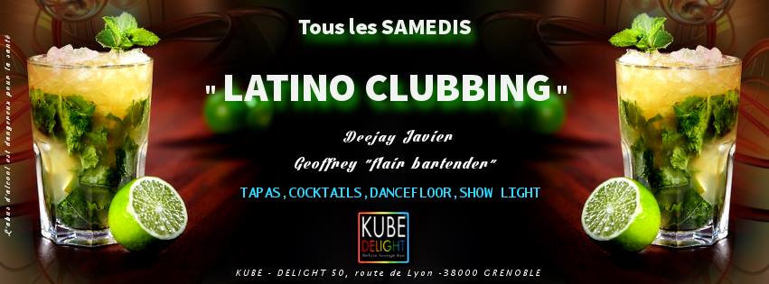 Demain SAMEDI 03 AOUT @ KUBE DELIGHT " LATINO " dernière fermeture pour les vacances