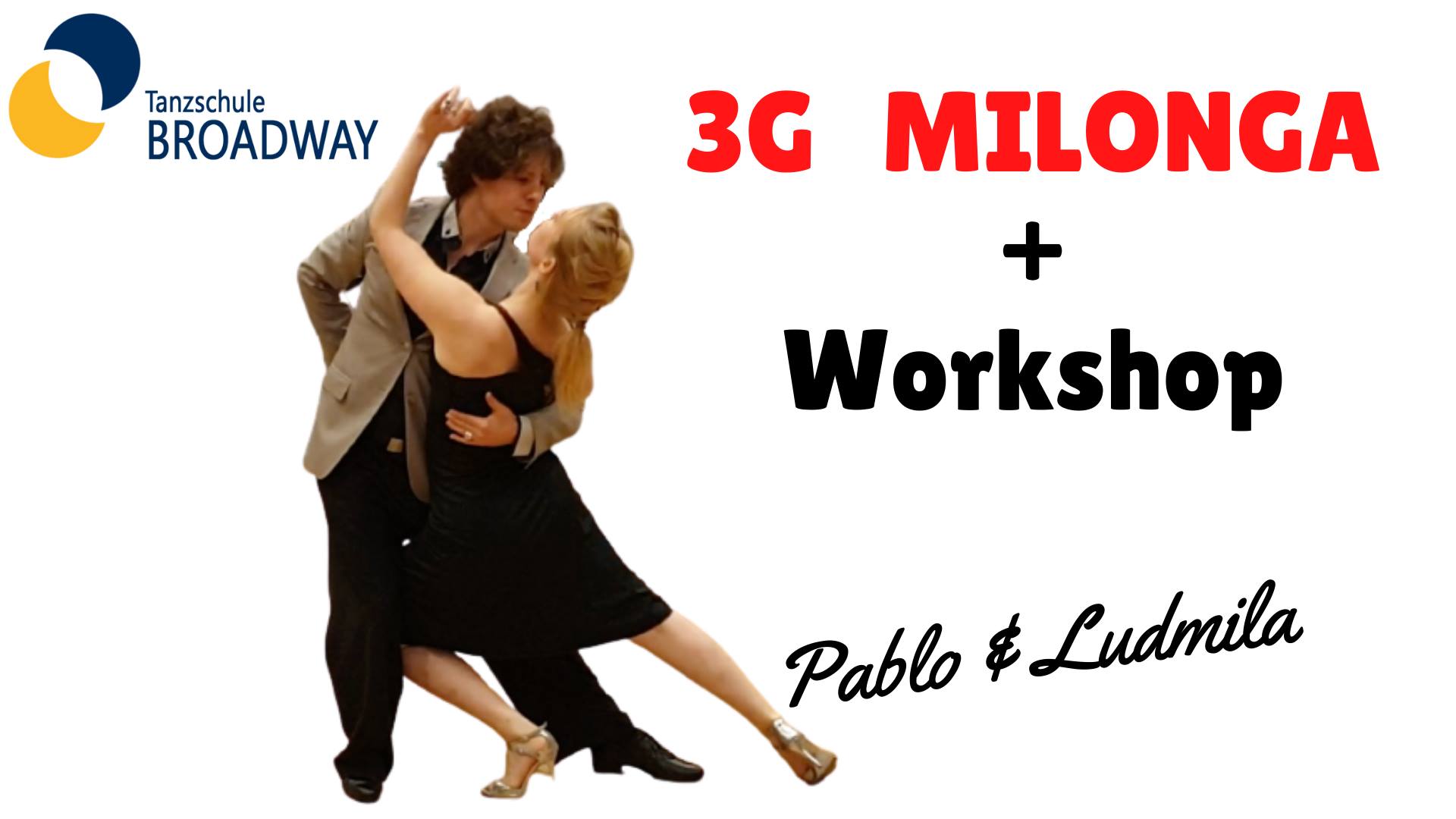 BERLIN 3G Milonga + Workshop