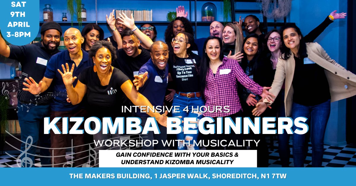 KIZOMBA BEGINNERS 4 HRS INTENSIVE WITH MUSICALITY