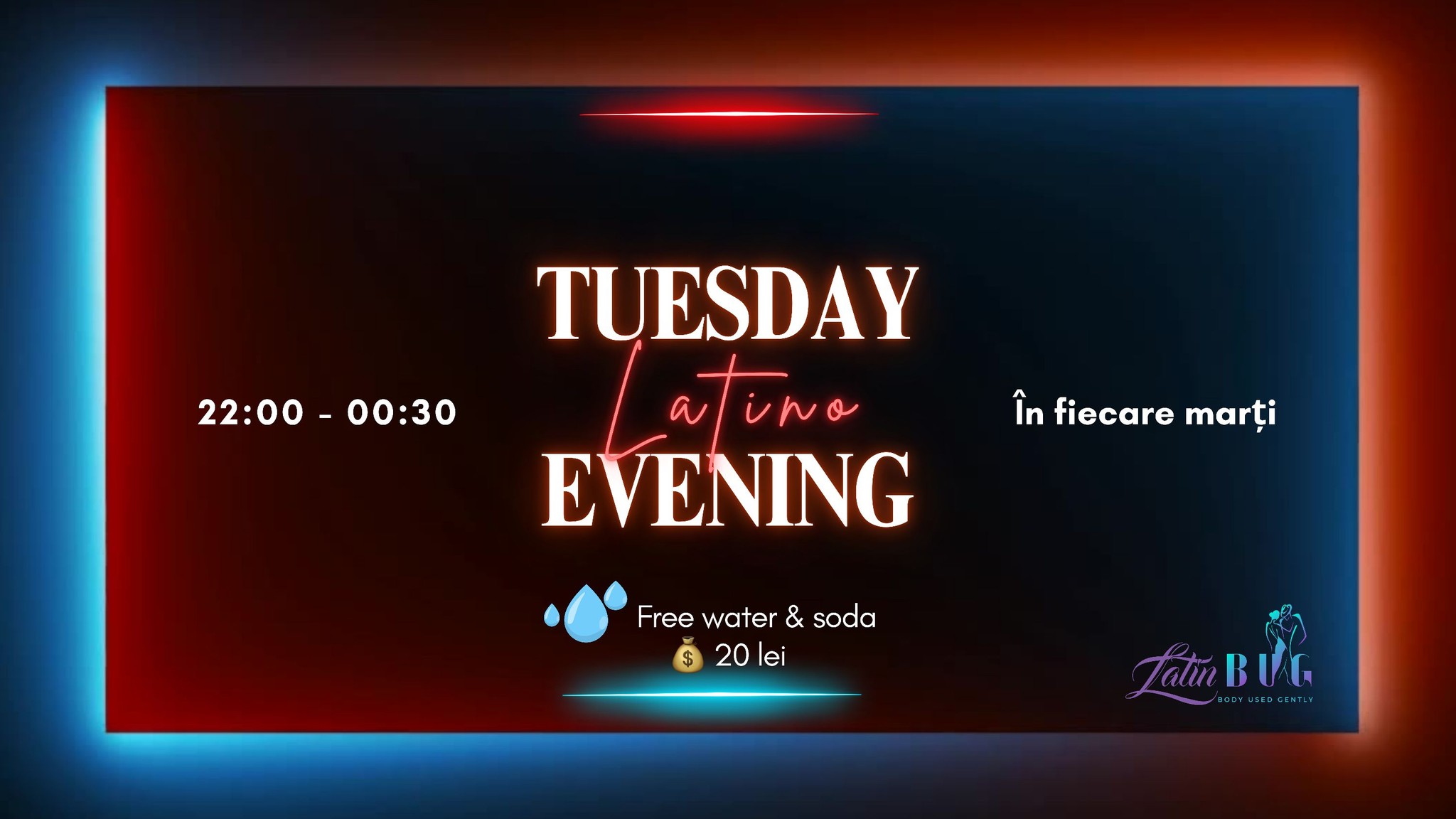TUESDAY LATINO EVENING