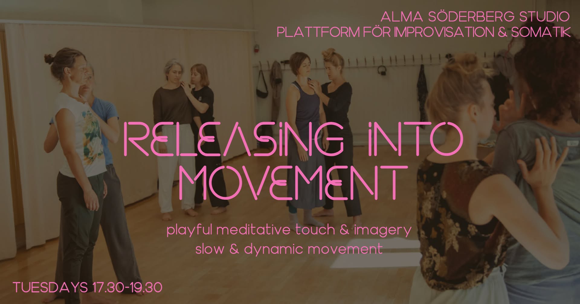 Releasing Into Movement Somatic Dance Class Series with Tuva Hildebrand