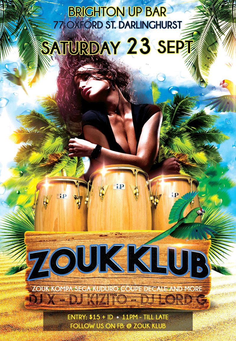 ZOUK KLUB - Present The Hottest Tropical Party is Back!