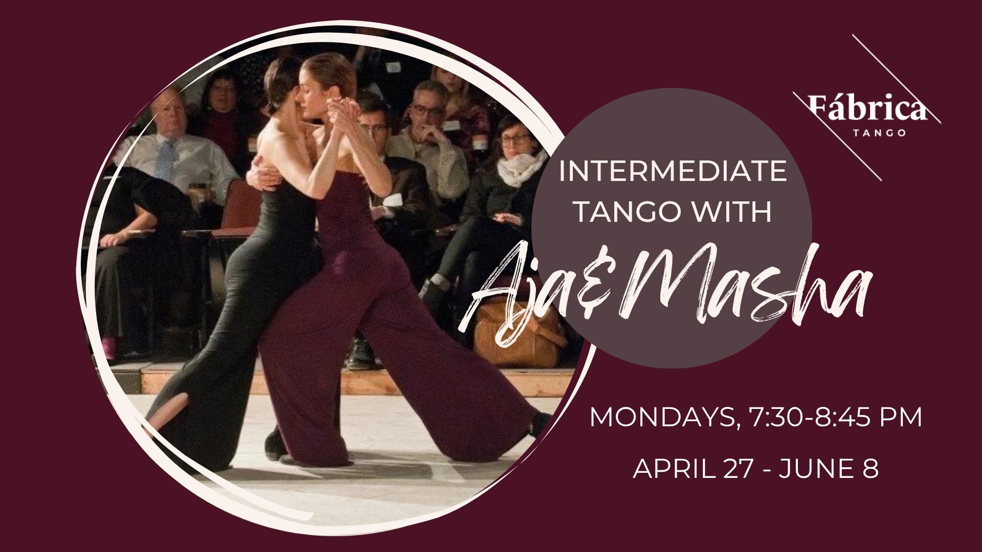 Spring Intermediate Tango with Aja+Masha
