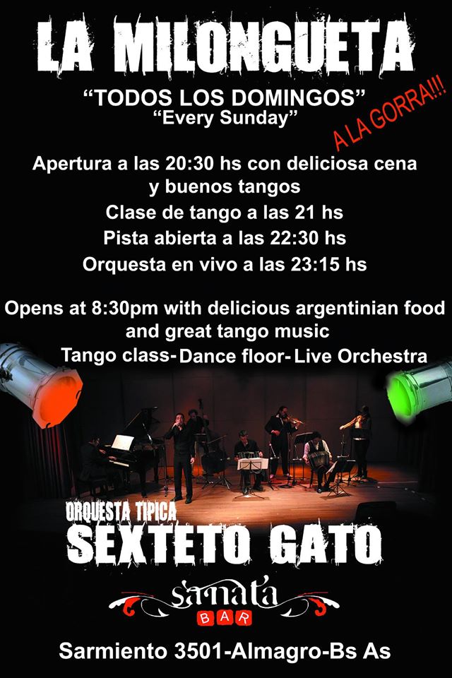 "LA MILONGUETA DEL DOMINGO" CON EL SEXTETO GATO EN VIVO!!