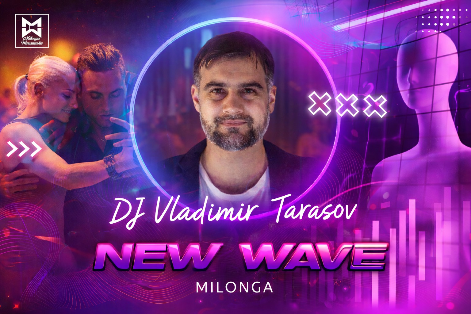 New Wave Milonga 🔥 DJ Vladimir