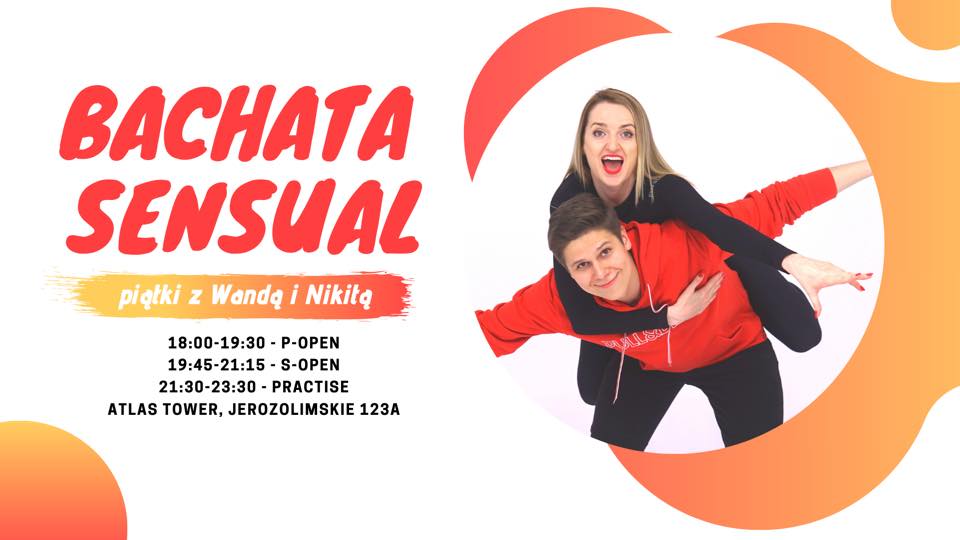 Bachata Sensual „Kultowe piątki z Wandą i Nikitą” plus practise